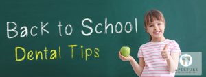 Back to School Dental Tips